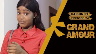 Grand Amour  Épisode 24  Saison 01 Partie 4 [upl. by Neirual]