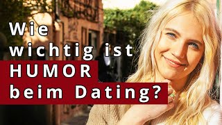 Wie wichtig ist HUMOR beim Dating [upl. by Sinnylg]