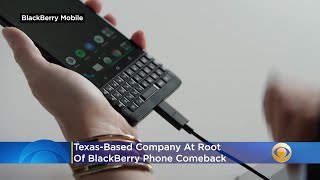 TexasBased Company At Root Of BlackBerry Phone Comeback [upl. by Heda715]