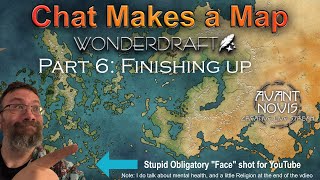 Chat Makes a Campaign Map Part 6 Finishing touches [upl. by Hogg252]