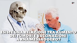 Esiste una relazione tra aumento dei tumori e vaccinazioni a mrna  Dietro il Sipario  Talk Show [upl. by Osicran]