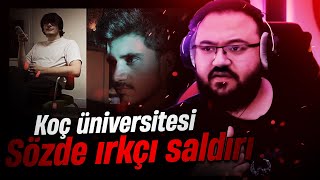 JAHREİN KOÇ ÜNİVERSİTESİ SÖZDE IRKÇI SALDIRI VE DETAYLARI [upl. by Curtis]