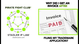 Why You May Get an Invoice After Filing Your Trademark Application [upl. by Ahseila392]