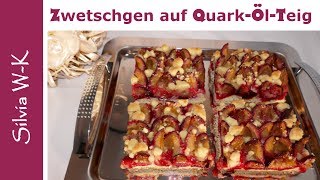 Zwetschgenkuchen mit QuarkÖlTeig  Streusel  Pflaumenkuchen  saftig [upl. by Vail472]