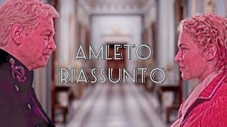 🇮🇹 AMLETO HAMLET  Riassunto [upl. by Aneem744]