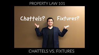 Property Law 101 Fixtures vs Chattels [upl. by Manaker]