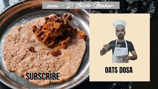 Breakfast  Oats Dosa [upl. by Yevad]