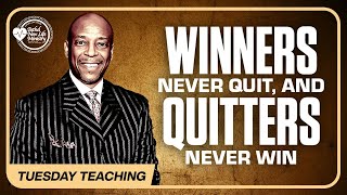 Winners Never Quit Quitters Never Win  Tuesday Teaching  111924  Bethel New Life Ministries [upl. by Suh]