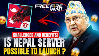 FreeFire Nepal Server 😲 Is Nepal Server Possible To Launch  Challenges and Benefits [upl. by Kung]