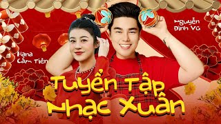 TUYỂN TẬP NHẠC XUÂN HAY NHẤT 2024  EM ĐÃ NÓI TRƯỚC  NGUYỄN ĐÌNH VŨ x HANA CẨM TIÊN  SUPERCLIP 13 [upl. by Fusco]