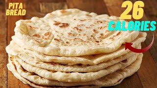 26 CALORIE PITA BREAD RECIPE Low calorie bread recipe [upl. by Raine696]