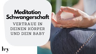 Meditation entspannte Schwangerschaft für mehr Vertrauen [upl. by Annail996]