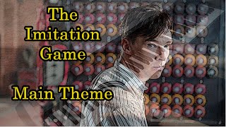 The Imitation Game  Main Theme Sheet Music [upl. by Eadie]