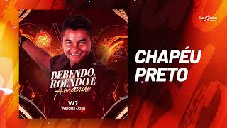 Weldas José  Chapéu Preto Áudio Oficial [upl. by Lapo387]