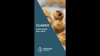 Portuguese Egg Tart Recipe  PreppedFRESH [upl. by Pallaton]