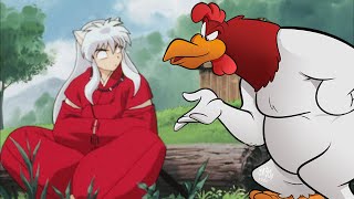 Foghorn Leghorn roast Inuyasha [upl. by Yokum]