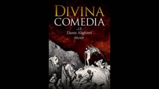 Música original de La Divina comedia de Dante Alighieri Part 1 [upl. by Ahseneuq682]