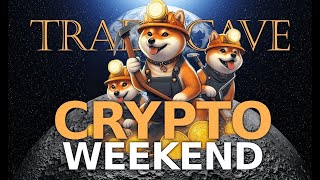 THIS IS IT CRYPTO WEEKEND [upl. by Nonaihr780]