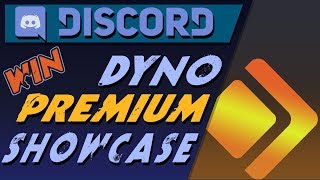 Discord Dyno Premium Feature Showcase  A Discord Bot [upl. by Adlai]