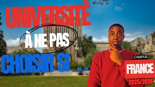 LES UNIVERSITES A NE PAS CHOISIR SUR CAMPUS FRANCE EN 20252026 Attention à vos choix duniversités [upl. by Gunthar]