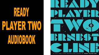 Ready Player Two Audiobook [upl. by Eon]