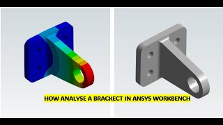 Stress and Deformation Analysis of a Bracket ANSYS Workbench Tutorial for Mechanical Engineers [upl. by Krug408]