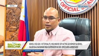 Balitang Bisdak Bohol Vice Governor Victor Balite kasamtang acting governor Bohol [upl. by Etnelav]