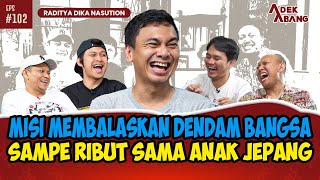 BATAK SATU INI KAN YANG KALIAN TUNGGUTUNGGU  RADITYA DIKA NASUTION [upl. by Ahsasal]