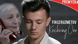 Firuz Ruzmetov  Kechiring Ona Music version [upl. by Reyaht654]