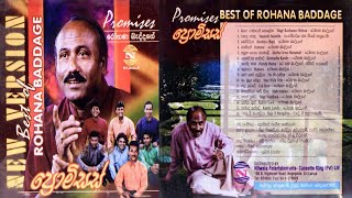 Rohana Baddage  Best of Baddage with Promises Full Album  ප්‍රොමිසස් සමග රෝහණ බැද්දගේ [upl. by Aynek]