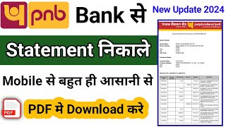 Pnb Bank Statement Kaise Nikale 2024  How To Download PNB Bank Statement  Statement Download PNB [upl. by Nitsyrk]