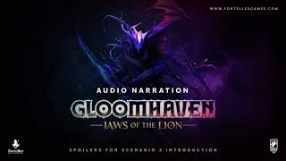 Gloomhaven Jaws of the Lion Spoilers for Scenario 2 Introduction [upl. by Lira800]