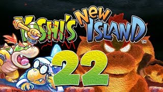 YOSHIS NEW ISLAND 🥚 22 Nicht enden wollender Bowser Endbosskampf [upl. by Aicil710]