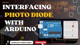 Interfacing Photodiode with Arduino  How to connect a Photodiode with Arduino  Arduino Projects [upl. by Minica763]