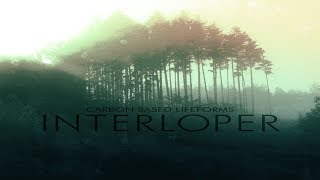 Carbon Based Lifeforms  20 Minutes Interloper  2015 Remaster [upl. by Darline]