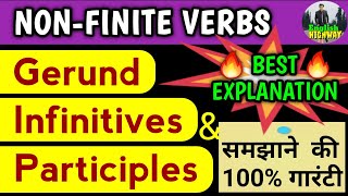 Gerund Infinitive Participle  NonFinite Verbs Infinitives Gerunds amp Participles  English Grammar [upl. by Araes814]