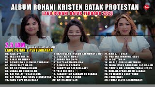 Lagu Rohani Batak Terbaru 2023  Album Rohani Kristen Batak Protestan [upl. by Aihsekan]