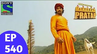 Bharat ka veer putra maharana pratap episode 540  23 फरवरी 2022 [upl. by Cornall]