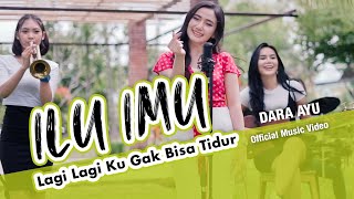 ILU IMU  Lagi Lagi Ku Nggak Bisa Tidur  Dara Ayu Official Reggae Version [upl. by Lauer]