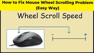 How to Fix Mouse Wheel Scrolling Problem Easy Way [upl. by Alyad]