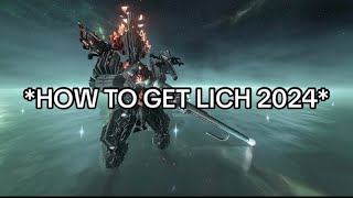 How To Get A Kuva Lich Guide 2024 [upl. by Eliezer]