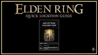 Elden Ring Quick Location Guide  Golden Vow Ash of War [upl. by Eniac]