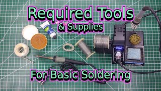 Required Tools and Supplies For Basic Soldering  Soldering Basics  Soldering for Beginners [upl. by Aip]