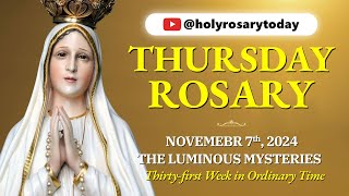 THURSDAY HOLY ROSARY 💛 NOVEMBER 7 2024 💛 LUMINOUS MYSTERIES OF THE ROSARY VIRTUAL holyrosarytoday [upl. by Yellac]