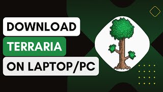 How To Download And Install Terraria On PC Laptop [upl. by Treboh]