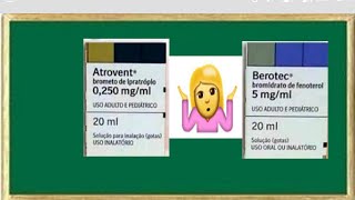 Berotec e Atrovent Qual é a Diferença  brometo de ipratrópio e bromidrato de fenoterol [upl. by Mairem]