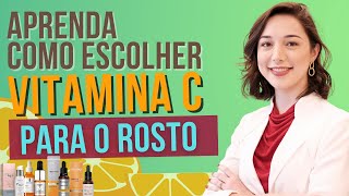 VITAMINA C PARA ROSTO  Descubra como escolher a melhor vitamina c para o rosto [upl. by Almena]