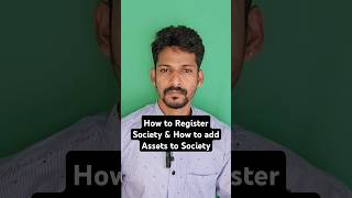 Society registration process and How to add Assets to Society [upl. by Nosyrb945]