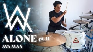 ALONE Pt II  Alan Walker amp Ava Max DRUM COVER [upl. by Boru961]