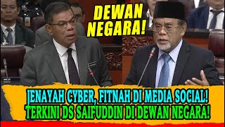 JENAYAH CYBER FITNAH DI MEDIA SOCIAL TERKINI DS SAIFUDDIN DI DEWAN NEGARA [upl. by Saideman385]